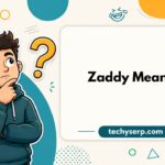 Zaddy Meaning