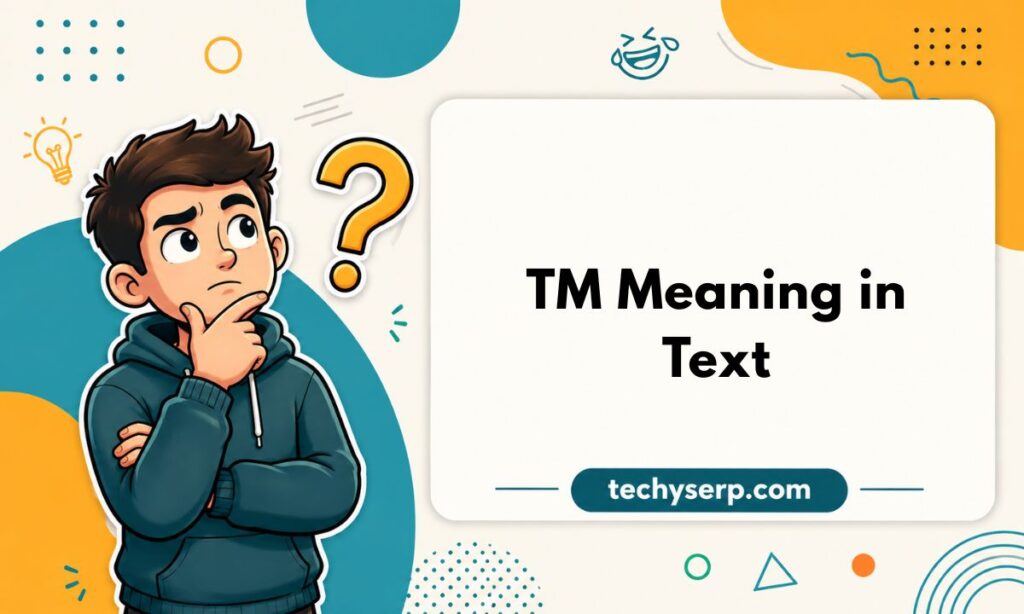 TM Meaning in Text