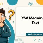 YW Meaning in Text