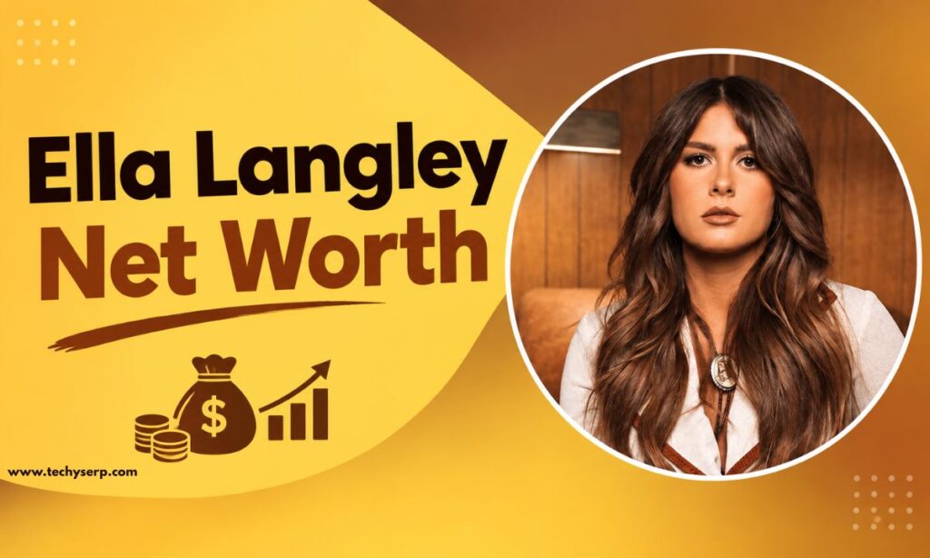 Ella Langley Net Worth