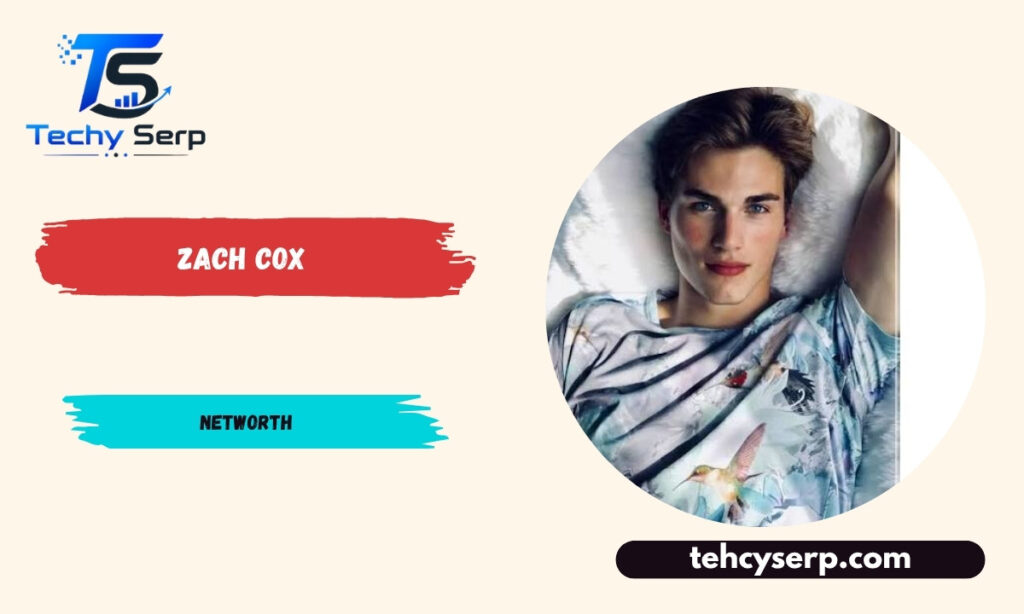Zach Cox Net Worth